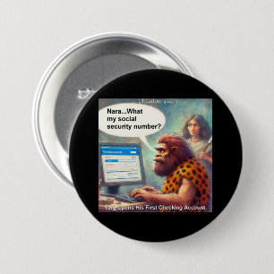 Yarg’s First Login: Banking Like a Caveman 7.5 Cm Round Badge