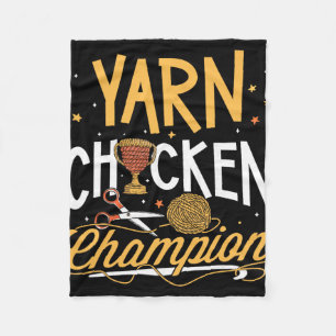 Yarn Chicken Champion Crocheter Knitting Crochetin Fleece Blanket