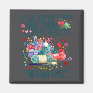 Yarn Crocheting Knitting Another Lover Row Laugh Magnet