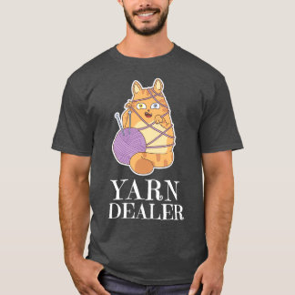 Yarn Dealer Cute Cat Crocheting Rolled Yarn Lover  T-Shirt