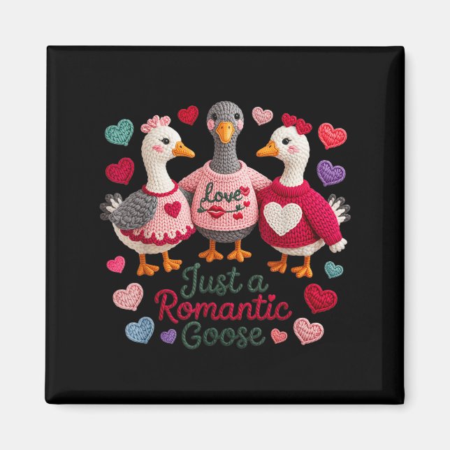 Yarn Funny Valentine Just A Romantic Goose Hearts  Magnet (Front)