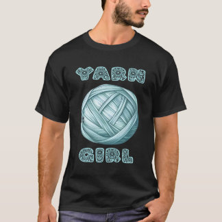 Yarn Knitting Crochet Sewing Quote Saying Slogan T-Shirt