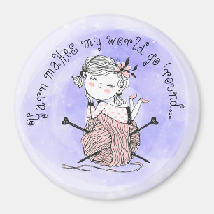 Yarn Makes My World Magnet
