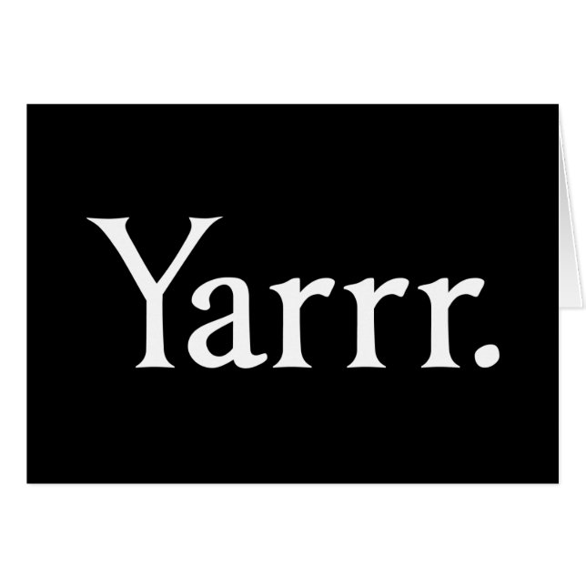 Yarrr Pirate (Front Horizontal)