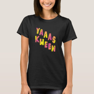 Yas Kween Funny Illana Yas Queen T-Shirt