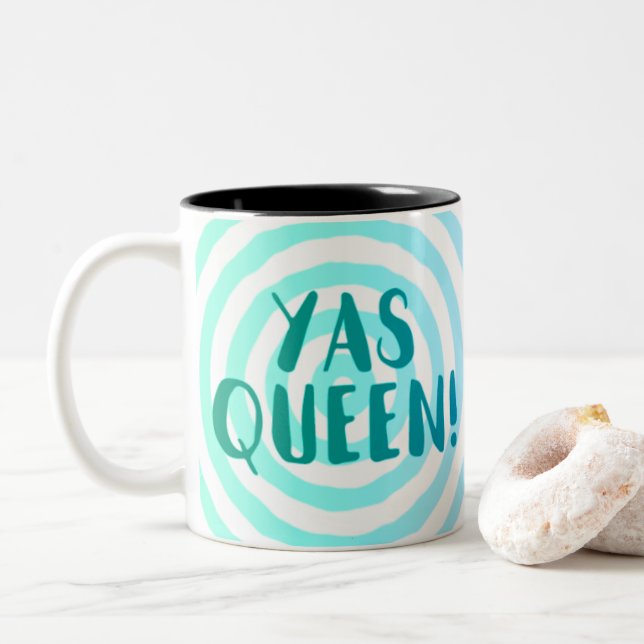 Yas Queen!  Blue Circle Pattern Cup (With Donut)