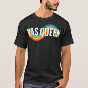 Yas Queen Gift Equality LGBT Pride Gay Lesbian Ma T-Shirt