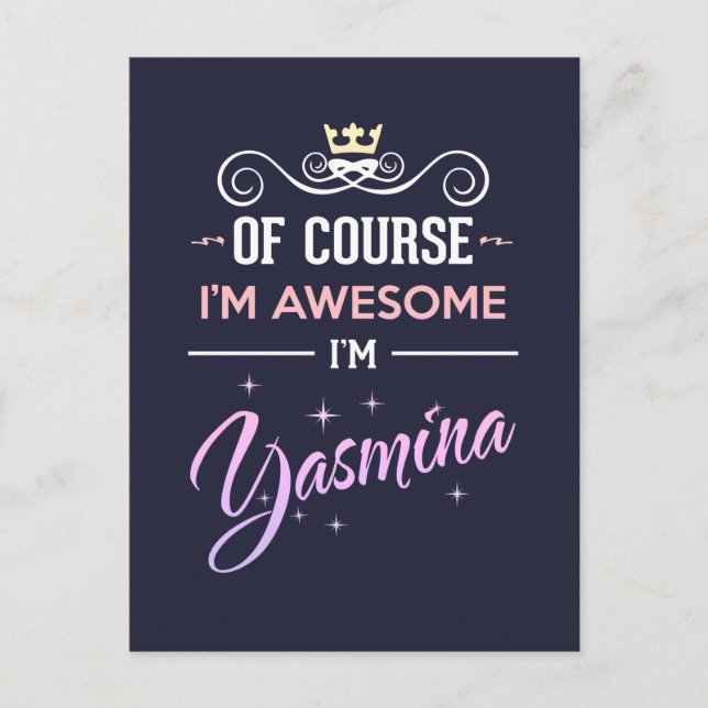 Yasmina Of Course I'm Awesome Postcard (Front)