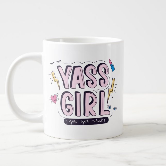 Yass Girl | You Got This Large Coffee Mug (Left)