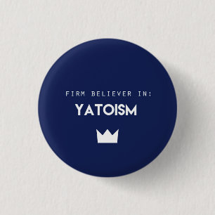 Yatoism Button