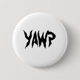 YAWP 6 CM ROUND BADGE
