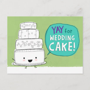 Yay for Wedding Cake! Funny Wedding Announcement