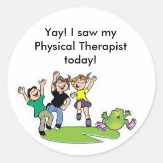 Yay! I saw myPhysical Therapisttoday! Classic Round Sticker