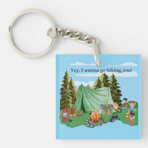 Yay, I wanna go Hiking, too! Key Ring