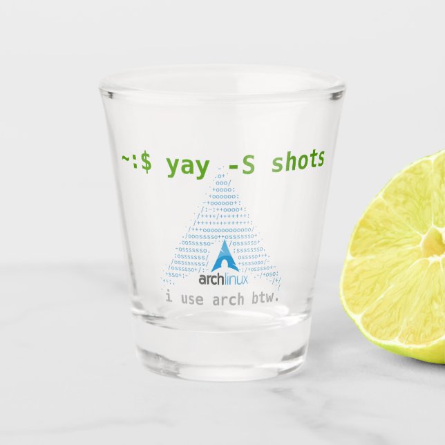 ~:$ yay -S shots Shot Glass (Front)