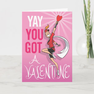 Yay, You Got A Valentine! Holiday Card