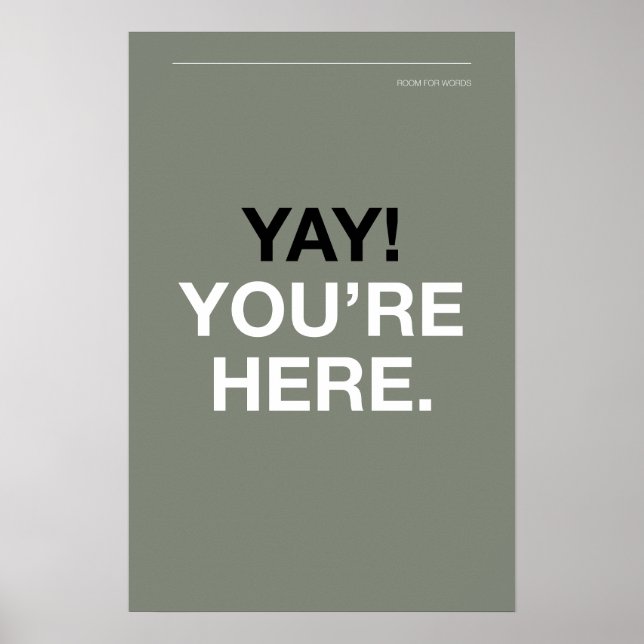 YAY! YOU’RE HERE – Entryway Wall Art (Front)