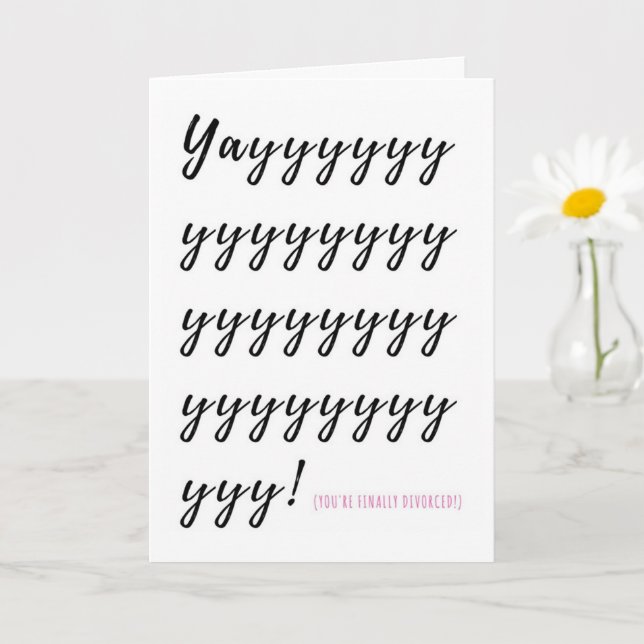 Yay! You're Divorced Card (Small Plant)