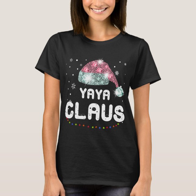 Yaya Claus Christmas Hat Diamond Pajama Family Mat T-Shirt (Front)