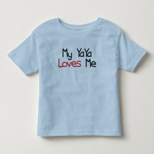 YaYa Loves Me Toddler T-Shirt