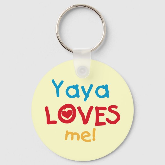 Yaya Loves Me tshirts and Gifts Key Ring (Front)