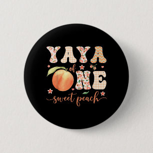 Yaya Of One Sweet Peach 1st Birthday Girl Party 6 Cm Round Badge