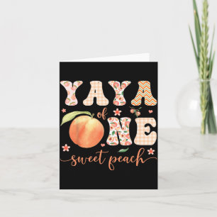 Yaya Of One Sweet Peach 1st Birthday Girl Party Card