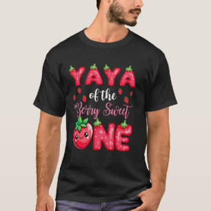 Yaya Of The Berry Sweet One 1St Birthday Strawberr T-Shirt