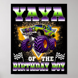 Yaya of the birthday boy monster truck birthday poster