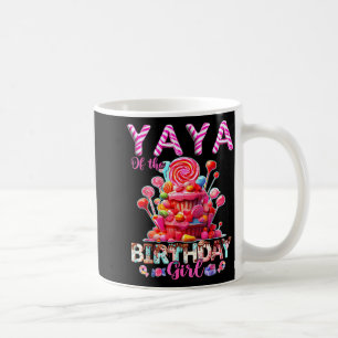 Yaya of the birthday girl sweet candy matching coffee mug
