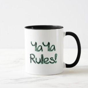 YaYa Rules! Mug