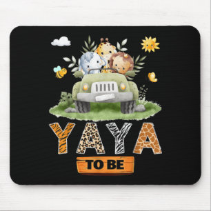 Yaya to Be Gender Reveal Safari Jungle Animals Mouse Pad