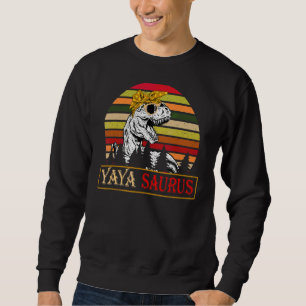 Yayasaurus Rex Dinosaur Yaya Saurus Family Mothers Sweatshirt