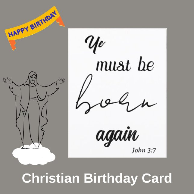 Ye Must Be Born Again Birthday  (Creator Uploaded)