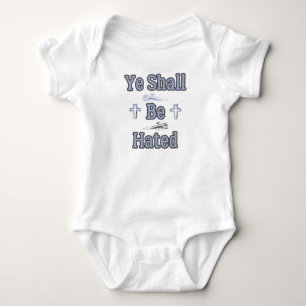 Ye Shall Be Hated Biblical Quote Baby Bodysuit