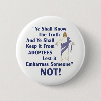 Ye Shall Know 6 Cm Round Badge