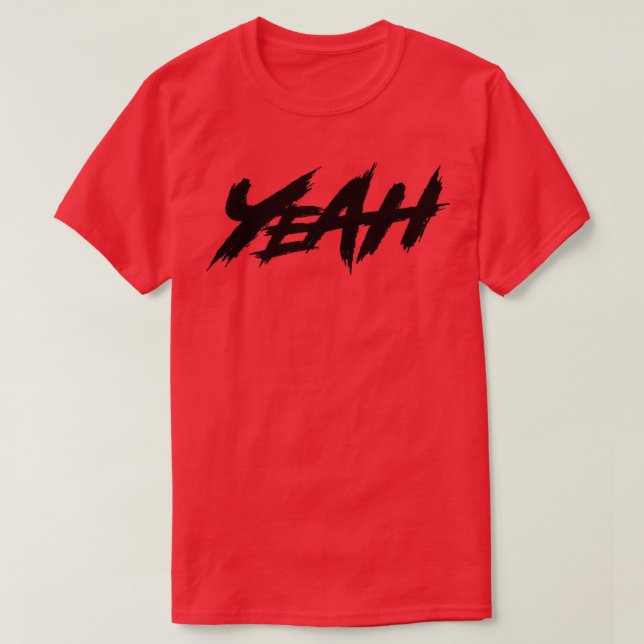 Yeah Black Text T-Shirt (Design Front)