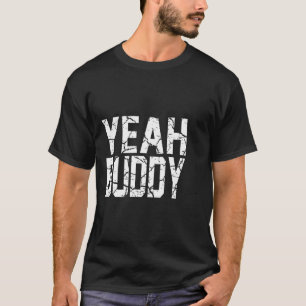 Yeah Buddy Light Weight Bodybuilder Bodybuilding W T-Shirt