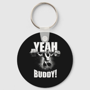 Yeah Buddy - Ronnie Coleman Squat - Gym Motivation Key Ring
