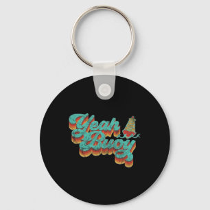 Yeah Buoy Vintage Retro 70s Summer Ocean Boating G Key Ring