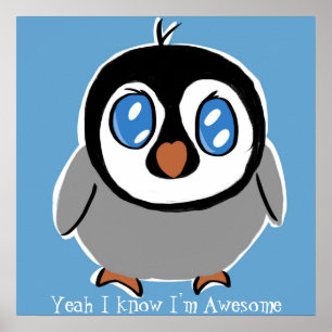 Yeah I know i'm Awesome Poster