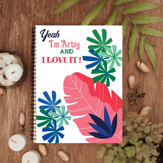 Yeah I'm Artsy and I love it Spiral Photo Notebook (Creator Uploaded)