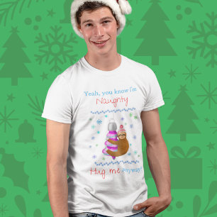 Yeah, I'm Naughty Sloth Hugging Xmas Ornament T-Shirt