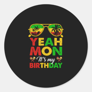 Yeah Mon Jamaican Jamaica Birthday Party Girls Wom Classic Round Sticker
