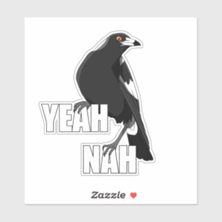 Yeah nah funny Australian magpie sticker