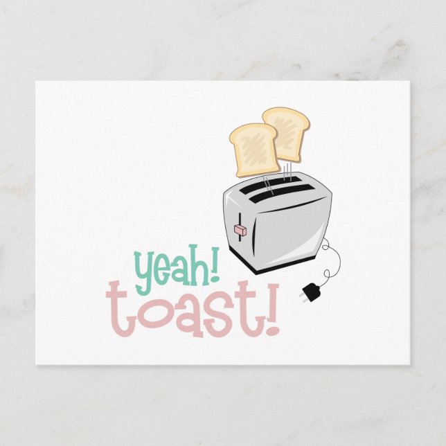 Yeah Toast Postcard (Front)