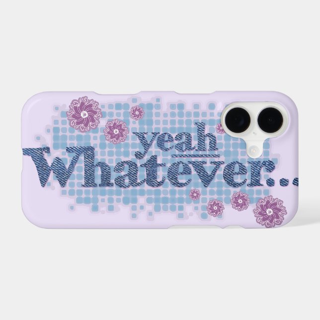 Yeah whatever purple pink case (Back (Horizontal))