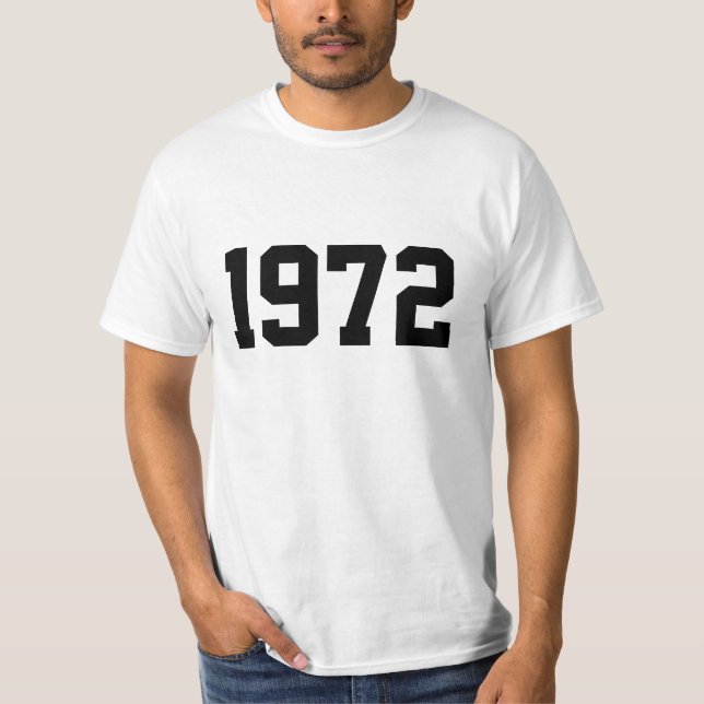 Year 1972 T-Shirt (Front)