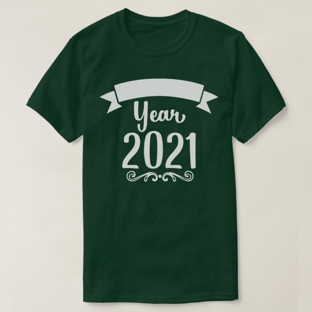 Year 2021 T-Shirt (Design Front)