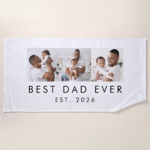 Year Established 3 Photo Best Dad Ever Beach Towel